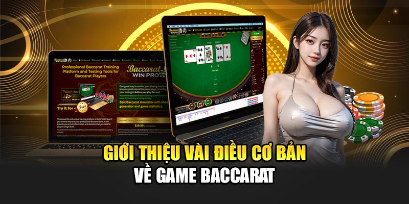 Tổng quan về trò chơi Baccarat 888B